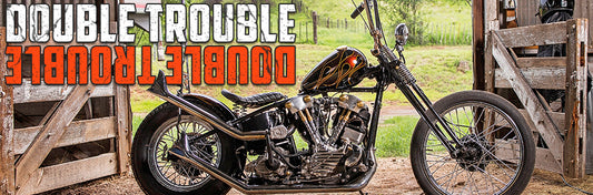 ChopCult Archives: Brent Buenger's Double Trouble