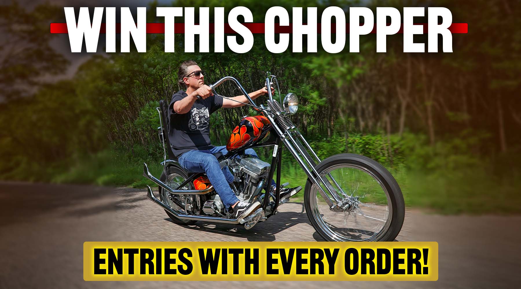 win this chopper entries with every order