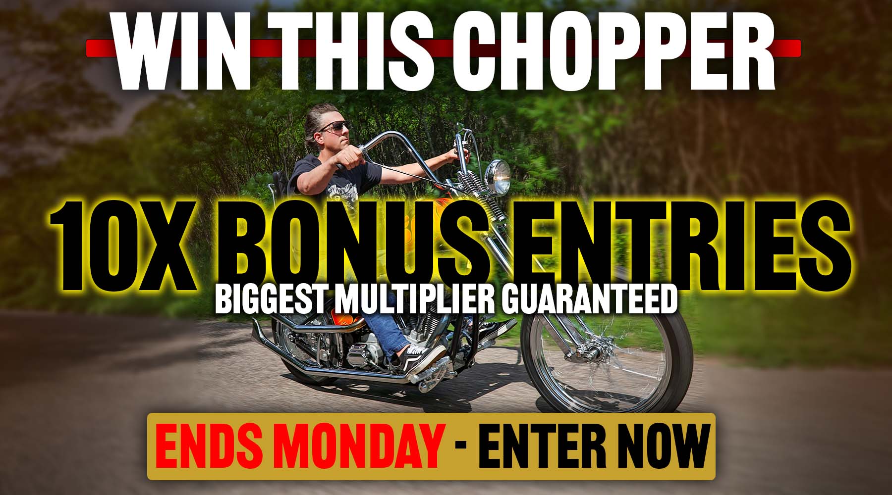 win a chopper ends monday