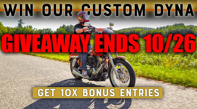 win our custom dyna giveaway ends 10 26