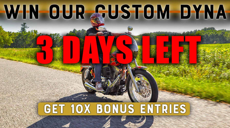 win our custom dyna 3 days left
