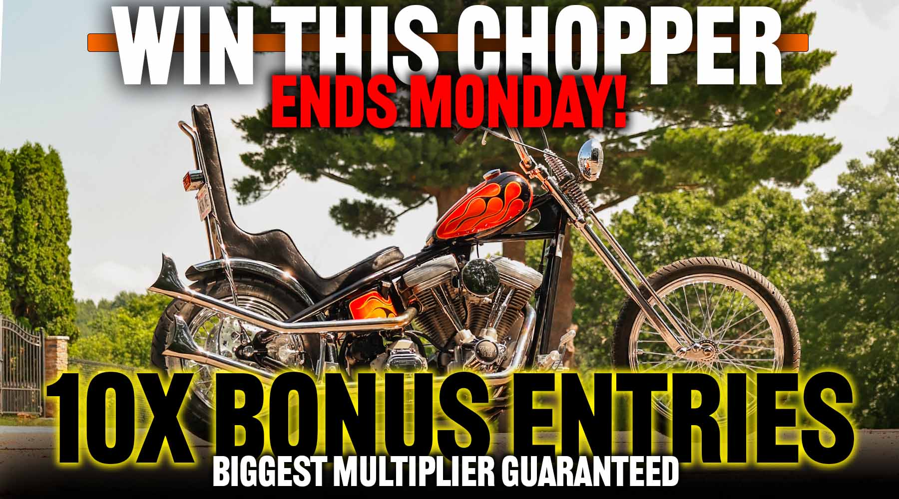 win a chopper ends monday